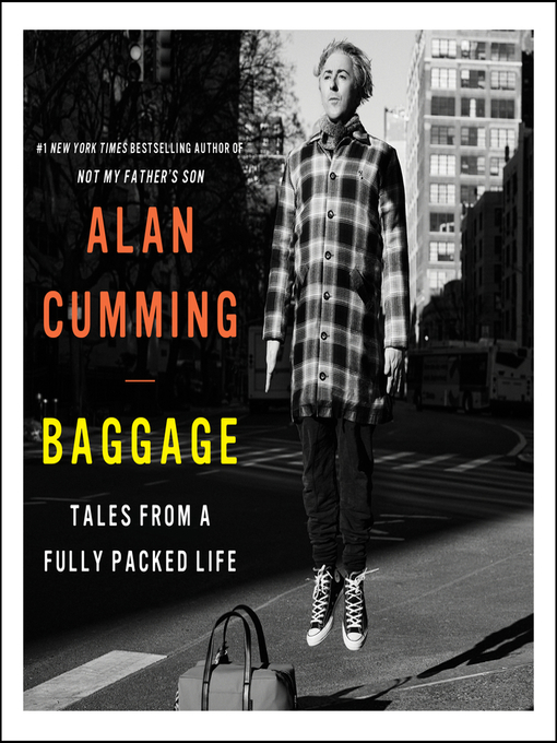 Title details for Baggage by Alan Cumming - Available